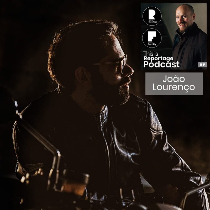 this is reportage podcast - this is João Lourenço