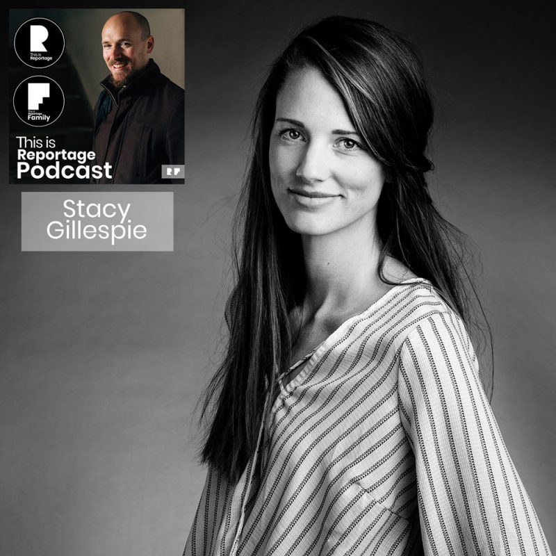this is reportage podcast - this is stacy gillespie